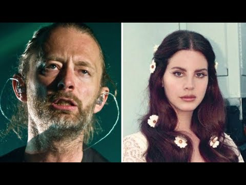 Radiohead обвиниха Лана Дел Рей в плагиатство (ВИДЕО)