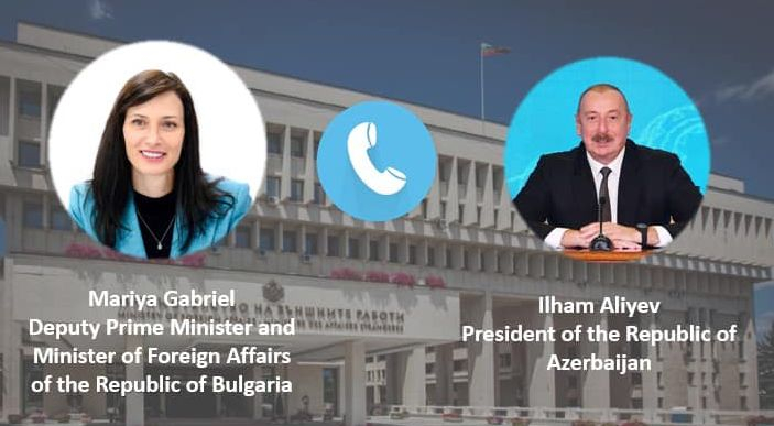 Мария Габриел звънна на Илхам Алиев и му каза...