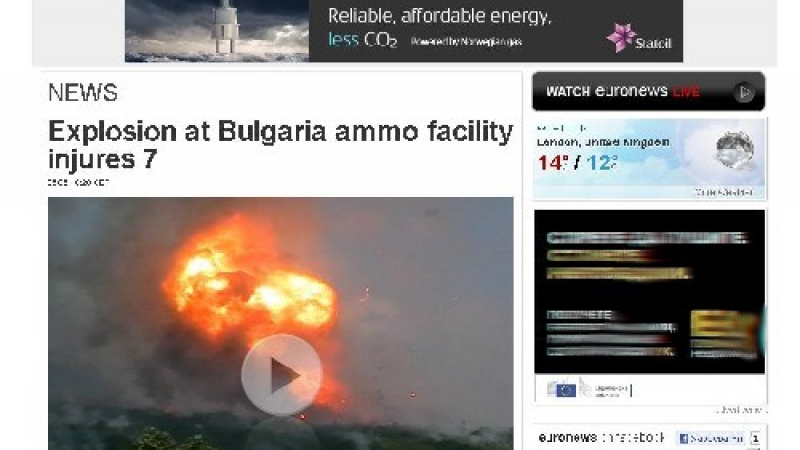 Световните медии: Взривове на боеприпаси в България, има ранени, трима са в неизвестност 