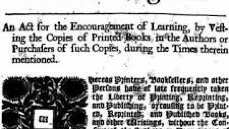 10.4.1710 г.: В Англия влиза в сила първият в света закон за авторското  право