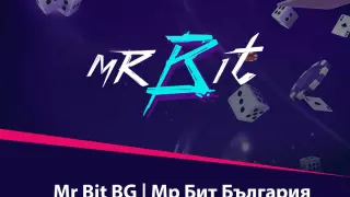 Mr Bit България На Фокус - За и Против