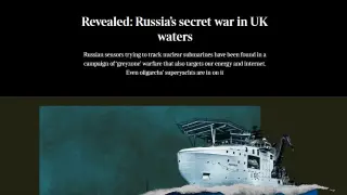 Sunday Times раздухва нов шпионски скандал: Руснаците дебнат британските подводници, ето как 