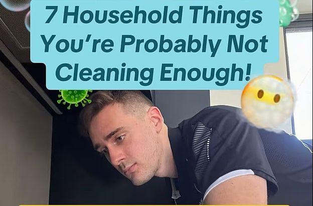 Професионален чистач разкри 7-те най-мръсни неща във всяка къща